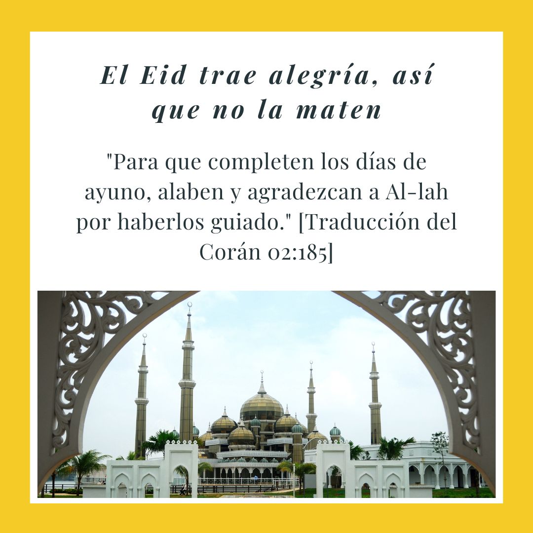 El Eid trae alegría, así que no la maten