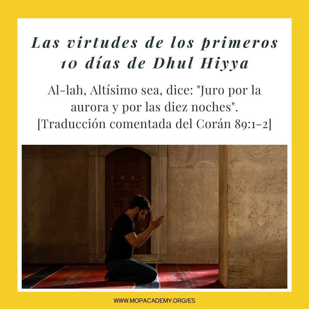 Las virtudes de los primeros 10 días de Dhul hiyya
