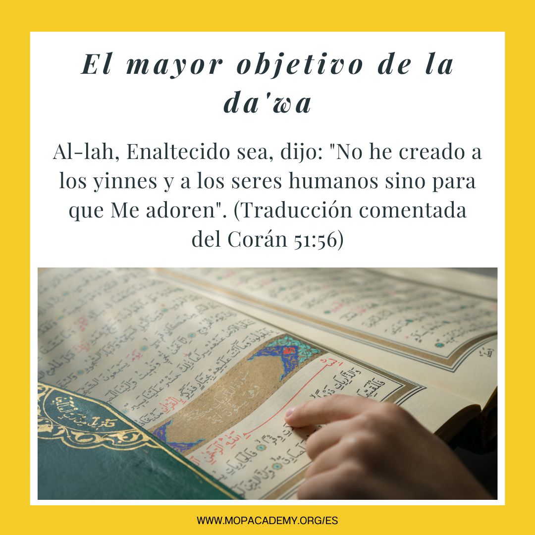El mayor objetivo de la da’wa