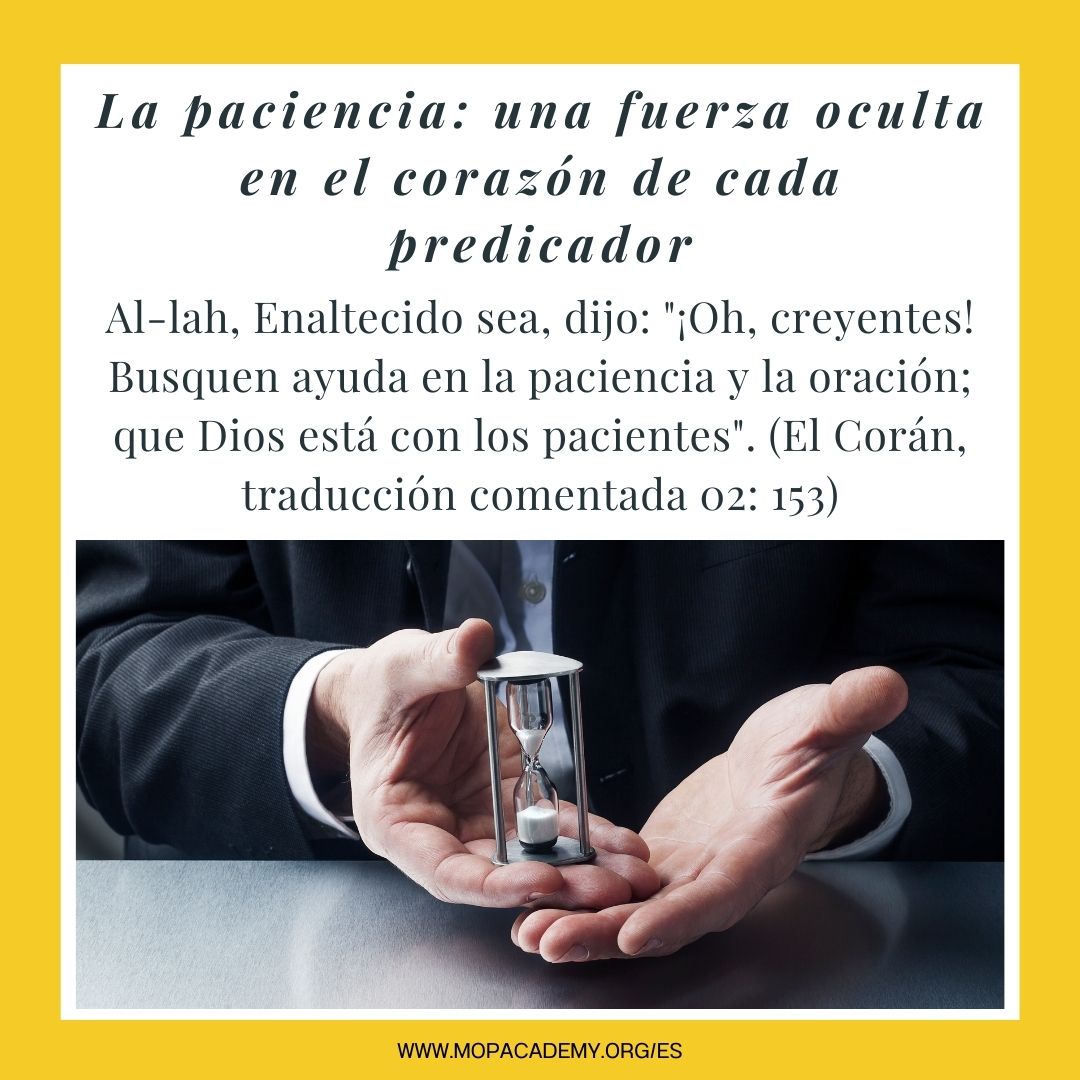 La paciencia: Una fuerza oculta en el corazón de cada predicador 