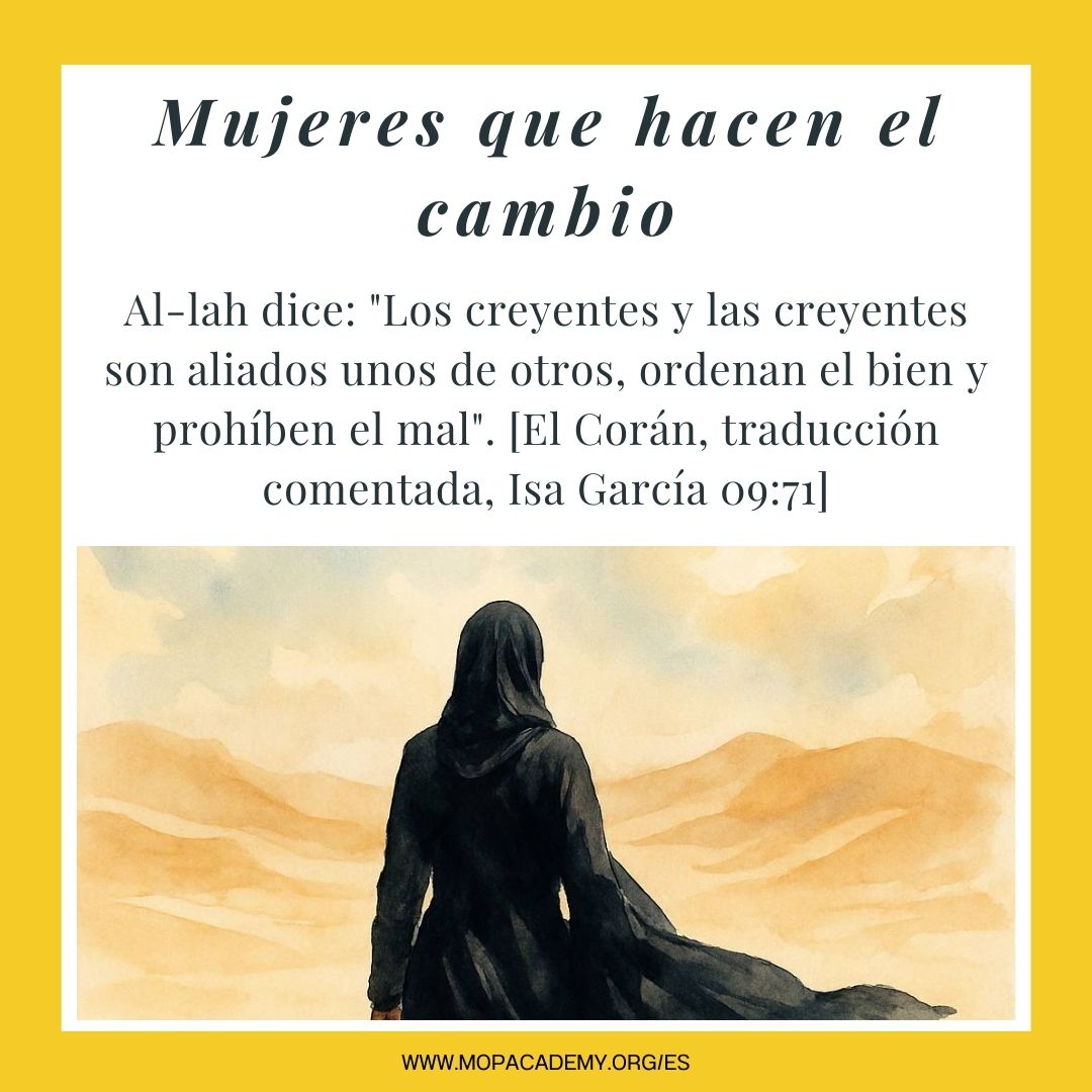 Mujeres que hacen el cambio ¿Cómo influyen las mujeres en el camino de la dawah?