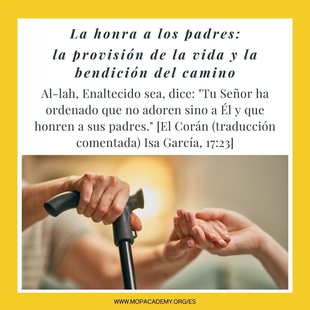 La honra a los padres: la provisión de la vida y la bendición del camino 
