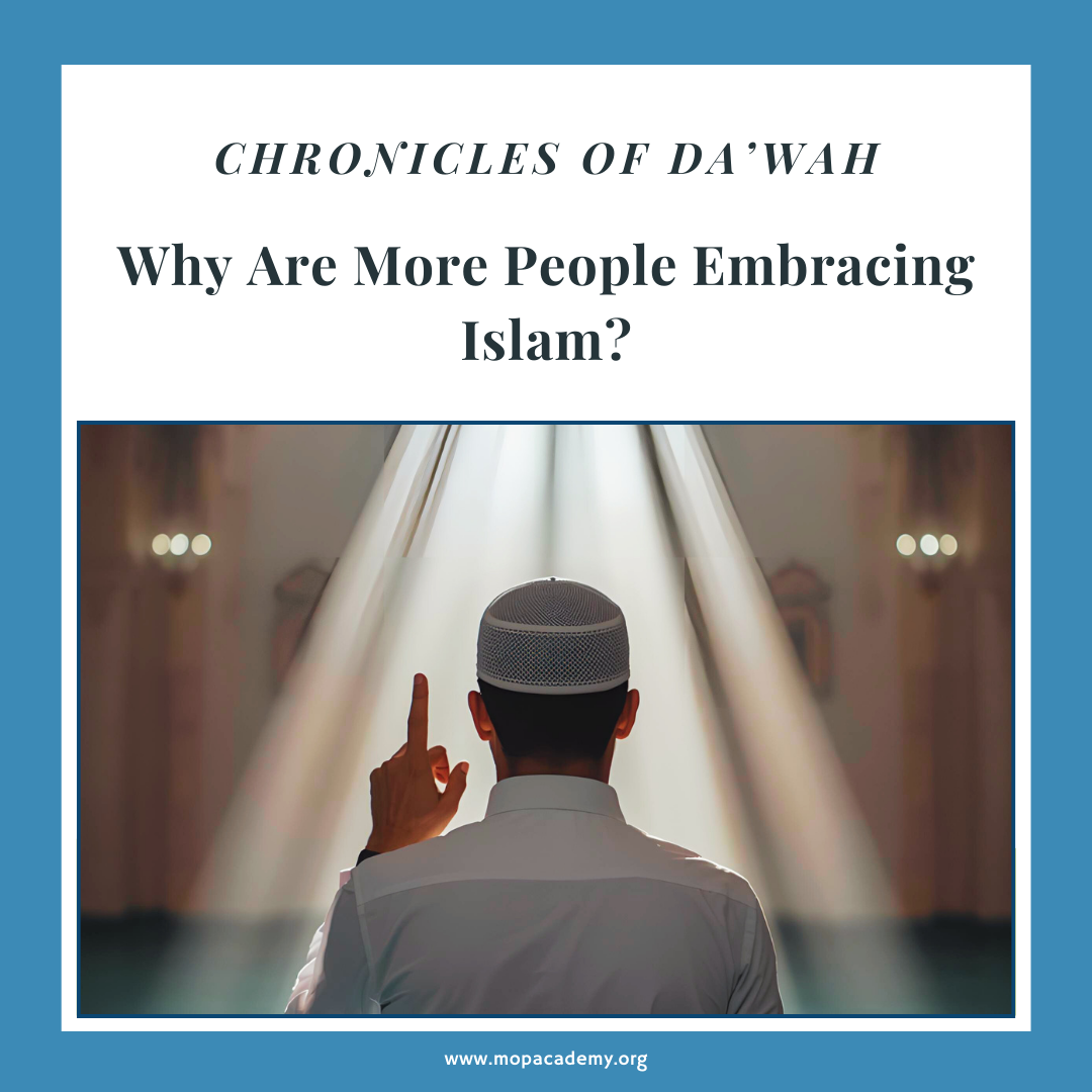 Why Are More People Embracing Islam?