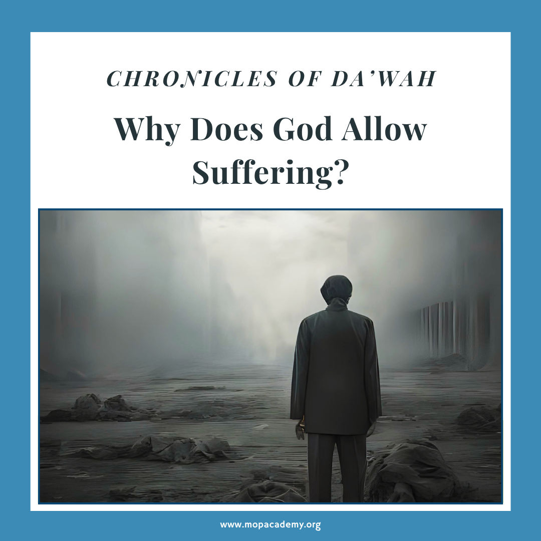 Why Does God Allow Suffering?
