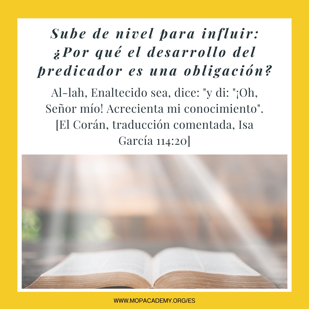 Sube de nivel para influir: ¿Por qué el desarrollo del predicador es una obligación?
