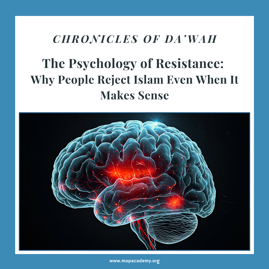 The Psychology of Resistance Why People Reject Islam Even When It Makes Sense
