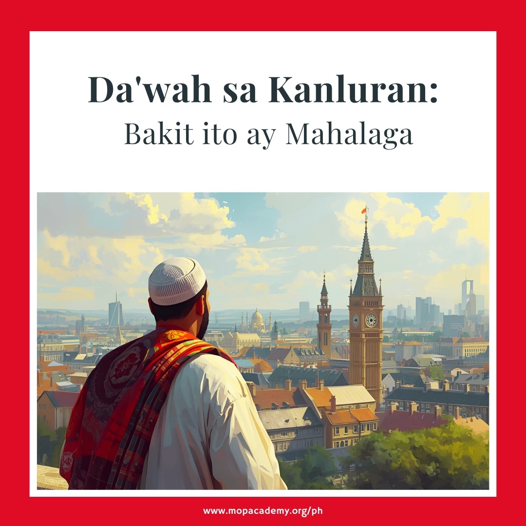 Da’wah sa Kanluran: Bakit Ito ay Mahalaga 