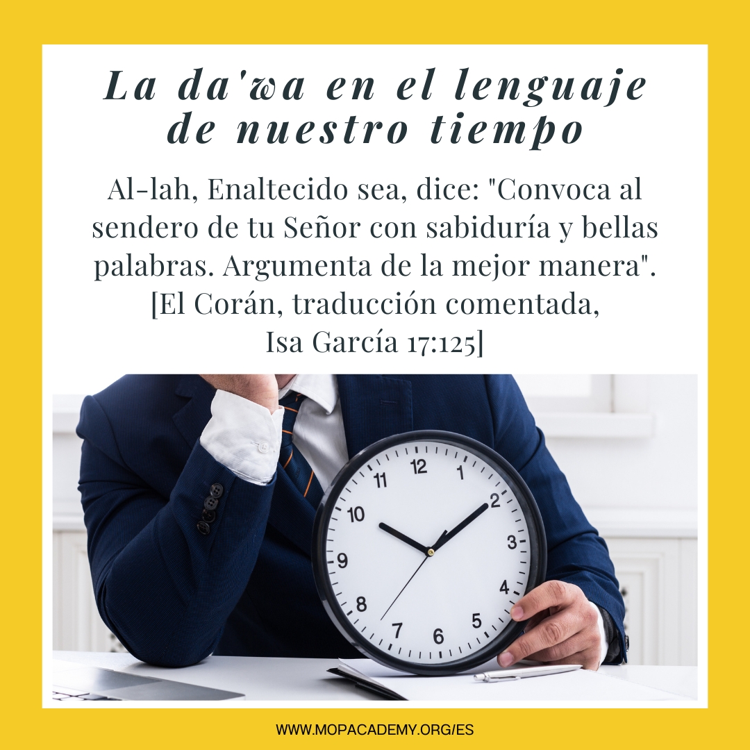 La da’wa en el lenguaje de nuestro tiempo