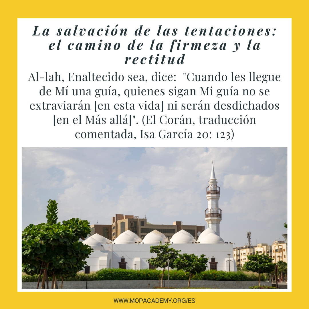 La salvación de las tentaciones: El camino de la firmeza y la rectitud
