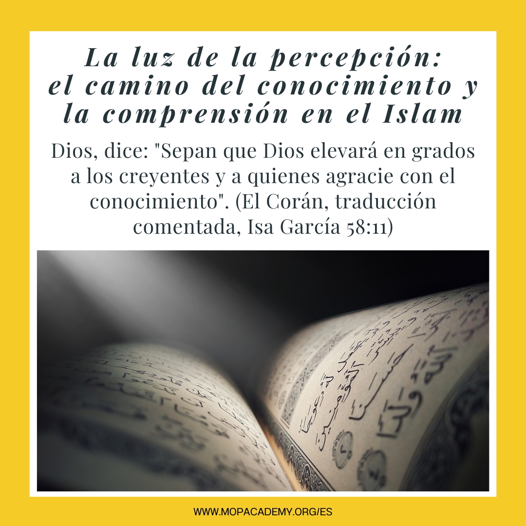 La luz de la percepción: el camino del conocimiento y la comprensión en el Islam