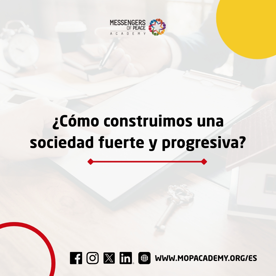 ¿Cómo construimos una sociedad fuerte y próspera?
